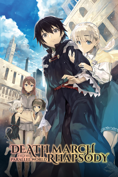 Death March to the Parallel World Rhapsody